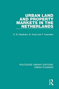 portada Urban Land and Property Markets in the Netherlands (Routledge Library Editions: Urban Planning, Band 17) (in English)