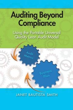 portada Auditing Beyond Compliance: Using the Portable Universal Quality Lean Audit Model (in English)