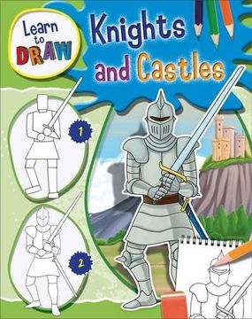 portada Knights and Castles (Learn to Draw)