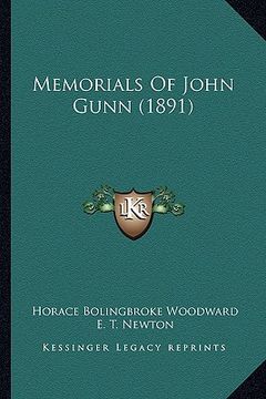 portada memorials of john gunn (1891) (en Inglés)