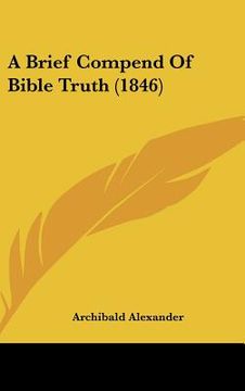 portada a brief compend of bible truth (1846)