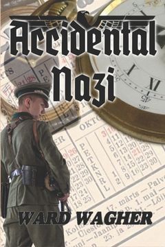 portada Accidental Nazi (en Inglés)