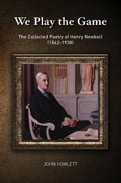 portada Playing the Game: Selected Poems of Henry Newbolt (en Inglés)