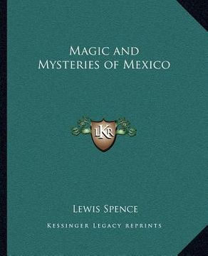 portada magic and mysteries of mexico (en Inglés)
