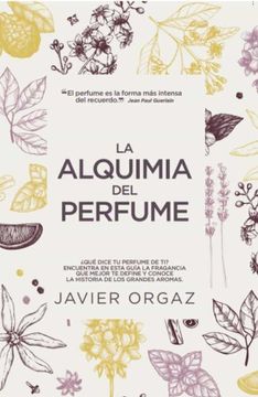 portada La Alquimia del Perfume (in Spanish)
