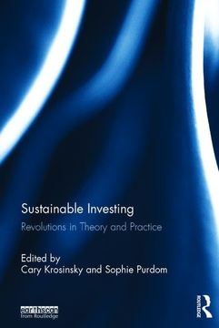 portada Sustainable Investing: Revolutions in Theory and Practice (en Inglés)