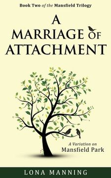 portada A Marriage of Attachment: a sequel to A Contrary Wind (en Inglés)