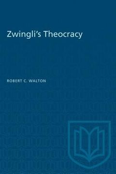 portada Zwingli's Theocracy (en Inglés)