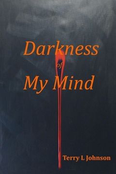 portada Darkness of My Mind (en Inglés)