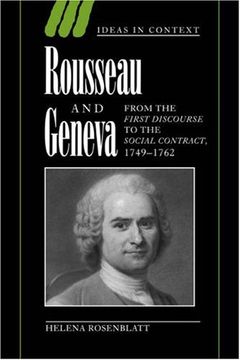 portada Rousseau and Geneva: From the "First Discourse" to "The Social Contract", 1749-1762 (Ideas in Context) 