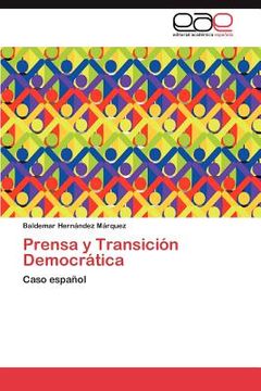 portada prensa y transici n democr tica (in Spanish)