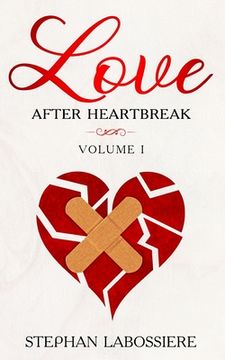 portada Finding Love After Heartbreak: Volume i 