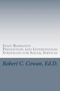 portada Staff Burnout: Prevention and Intervention Strategies for Social Services (en Inglés)