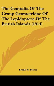 portada the genitalia of the group geometridae of the lepidoptera of the british islands (1914)