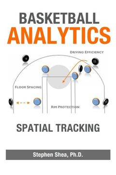 portada Basketball Analytics: Spatial Tracking