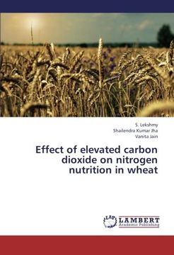 portada Effect of Elevated Carbon Dioxide on Nitrogen Nutrition in Wheat (en Inglés)