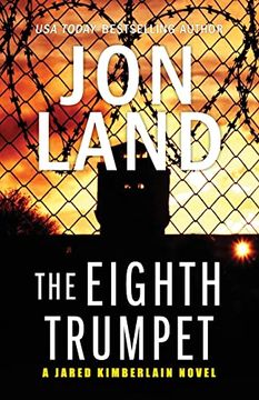 portada The Eighth Trumpet: 1 (The Jared Kimberlain Novels) (en Inglés)