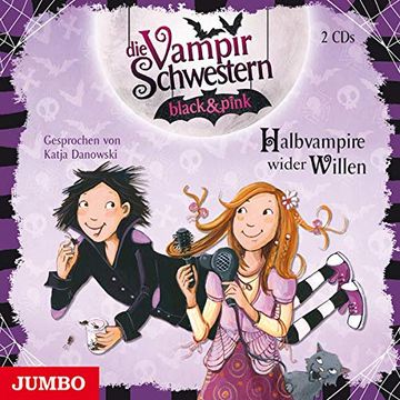 portada Die Vampirschwestern Black & Pink. Halbvampire Wider Willen (in German)