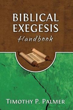 portada Biblical Exegesis Handbook (en Inglés)