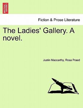 portada the ladies' gallery. a novel. (en Inglés)