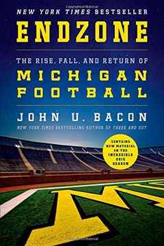 portada Endzone: The Rise, Fall, and Return of Michigan Football (en Inglés)