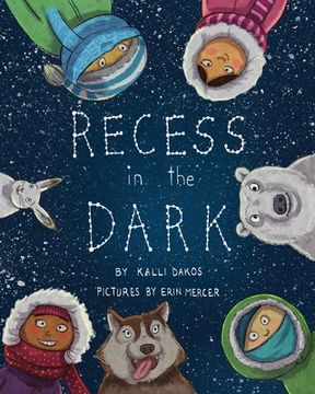 portada Recess in the Dark: Poems from the Far North (en Inglés)