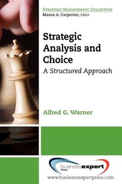 portada strategic analysis and choice: a structured approach