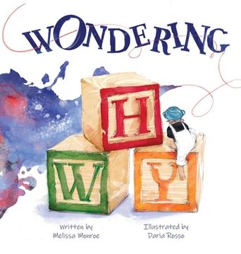 portada Wondering Why: A story about wandering (en Inglés)