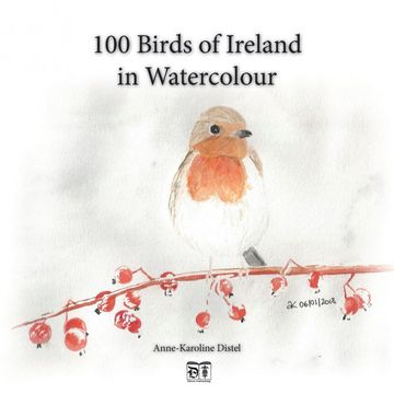 portada 100 Birds of Ireland in Watercolour (en Inglés)