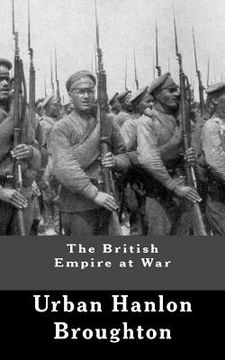 portada The British Empire at War (en Inglés)