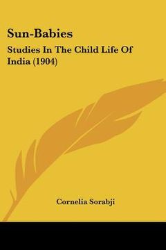 portada sun-babies: studies in the child life of india (1904) (en Inglés)
