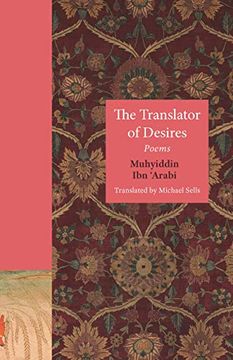 portada The Translator of Desires: Poems (The Lockert Library of Poetry in Translation, 150) (in English)