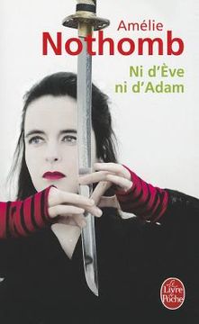 Ni d'Ève Ni d'Adam (en Francés)