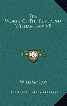 portada the works of the reverend william law v5