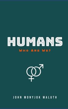 portada Humans: Who Are We? (en Inglés)