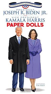 portada President Joseph r. Biden jr. And Vice President Kamala Harris Paper Dolls: Commemorative Inaugural Edition (Dover President Paper Dolls) (en Inglés)