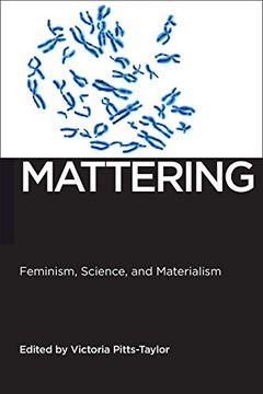 portada Mattering: Feminism, Science, and Materialism (en Inglés)