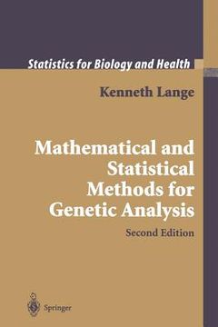 Mathematical and Statistical Methods for Genetic Analysis (en Inglés)