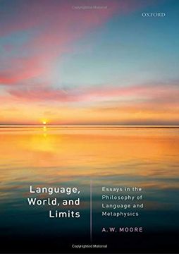 portada Language, World, and Limits: Essays in the Philosophy of Language and Metaphysics (in English)