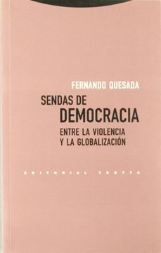 portada Sendas de Democracia Entre la Violencia y la Globalización