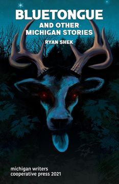portada Bluetongue and Other Michigan Stories (in English)
