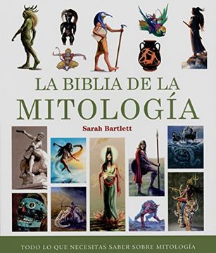portada Biblia de la Mitologia Todo lo que Necesitas Saber Sobr  e Mitologia (Coleccion Cuerpo Mente