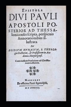 portada The Second Letter of Saint Paul the Apostle to the Thessalonians: Illuminated with Clear Annotations. (en Inglés)