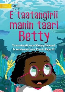 portada Betty Likes sea Animals - e Taatangirii Manin Taari Betty (te Kiribati) (en Inglés)