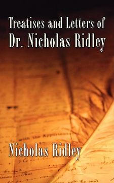 portada treatises and letters of dr. nicholas ridley (en Inglés)