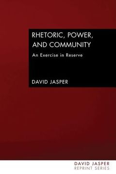 portada rhetoric, power and community: an exercise in reserve (en Inglés)