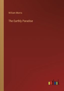 portada The Earthly Paradise (in English)