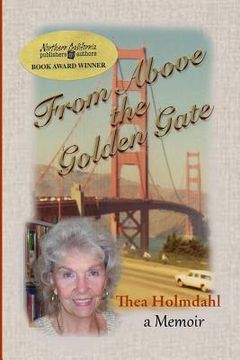 portada From Above the Golden Gate: a Memoir (in English)
