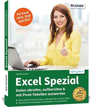 portada Excel Spezial - Daten Abrufen, Aufbereiten & mit Pivot-Tabellen Auswerten (en Alemán)