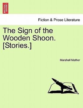 portada the sign of the wooden shoon. [stories.] (en Inglés)